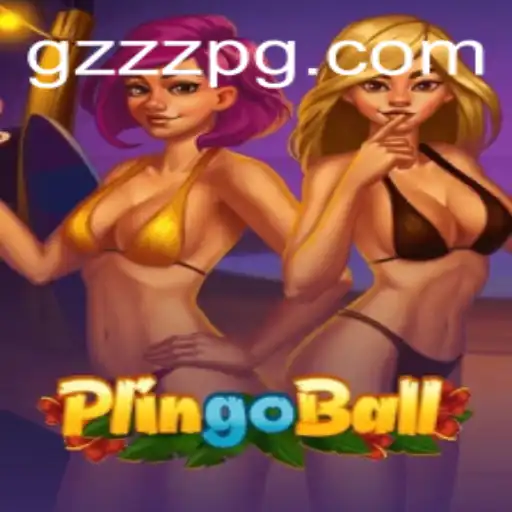 Plingoball: Exploring the Exciting World of GZZZ